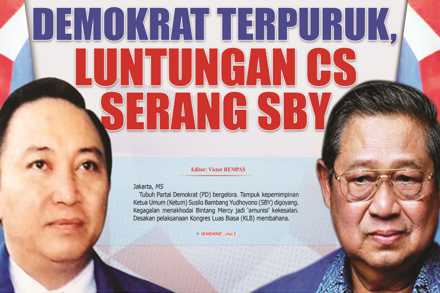 DEMOKRAT TERPURUK,  LUNTUNGAN CS SERANG SBY