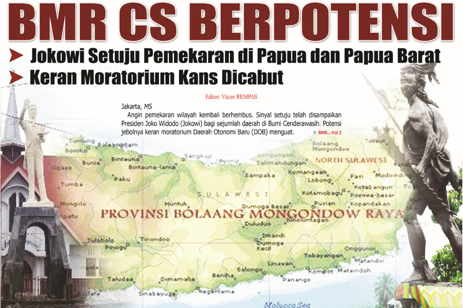 Jokowi Setuju Pemekaran di Papua dan Papua Barat, BMR CS BERPOTENSI