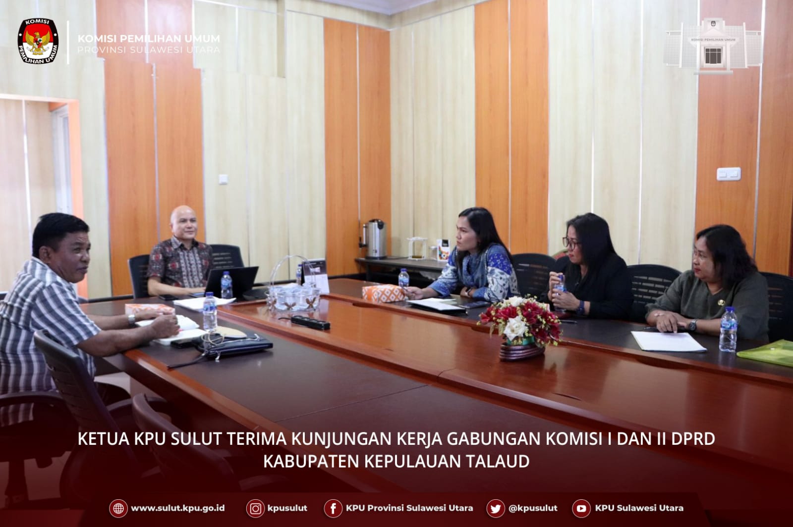 Ketua KPU Sulut Terima Kunjungan Kerja Gabungan Komisi I dan II DPRD Kabupaten Kepulauan Talaud