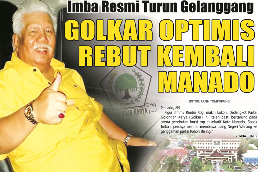 GOLKAR OPTIMIS REBUT KEMBALI MANADO
