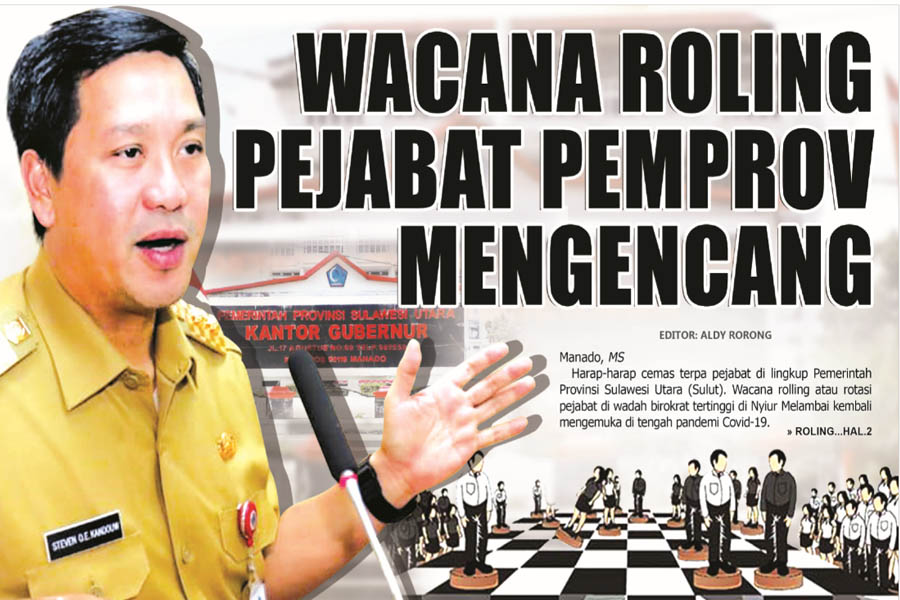 WACANA ROLING PEJABAT PEMPROV MENGENCANG