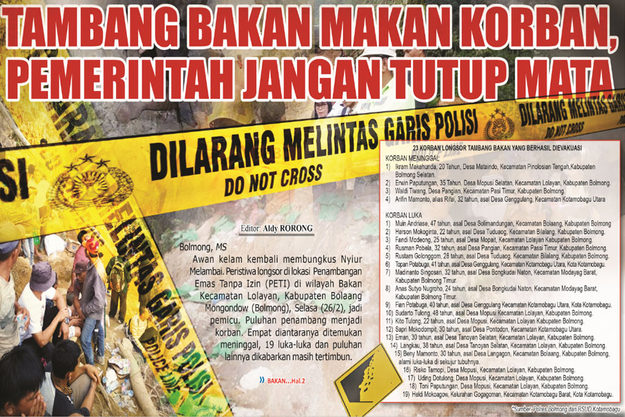 TAMBANG BAKAN MAKAN KORBAN, PEMERINTAH JANGAN TUTUP MATA