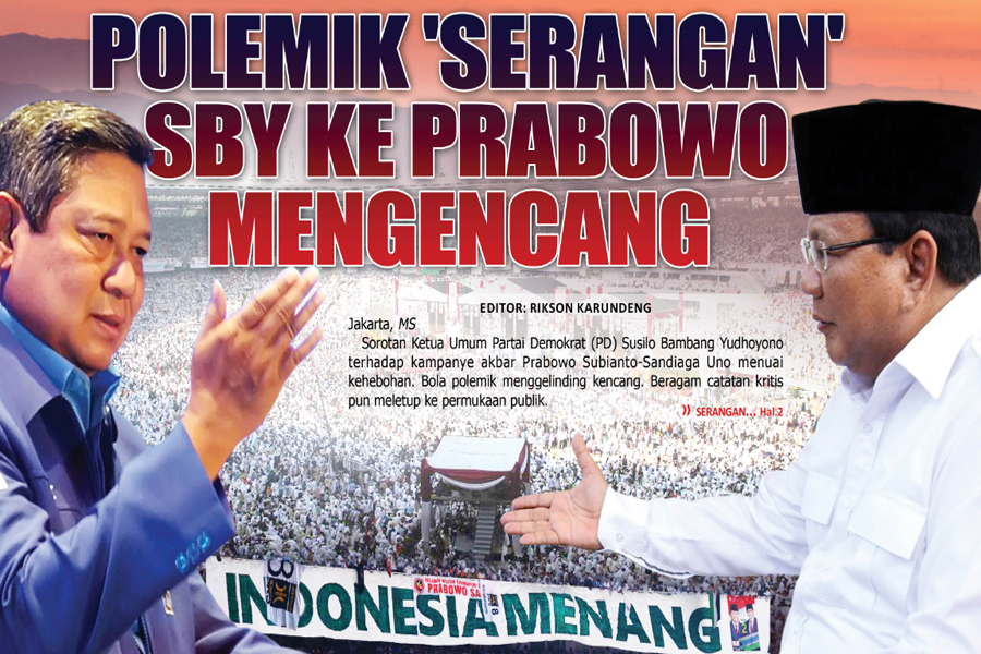POLEMIK SERANGAN SBY KE PRABOWO MENGENCANG