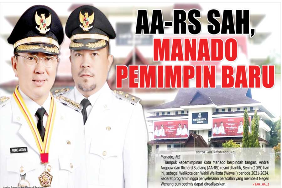 AA-RS SAH, MANADO PEMIMPIN BARU