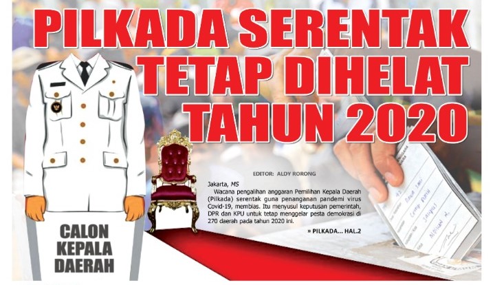 PILKADA SERENTAK TETAP DIHELAT TAHUN 2020