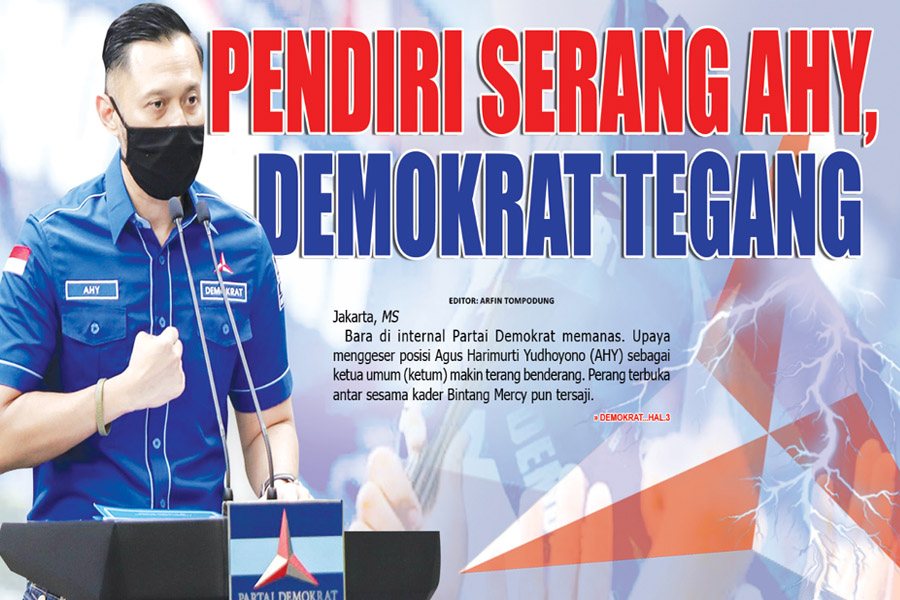 PENDIRI SERANG AHY, DEMOKRAT TEGANG