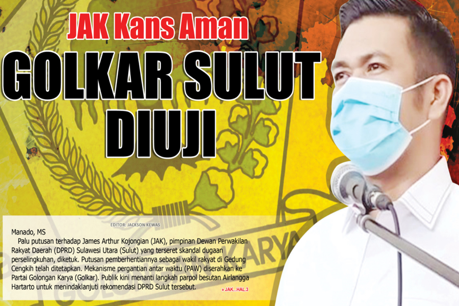 JAK KANS AMAN, GOLKAR SULUT DIUJI