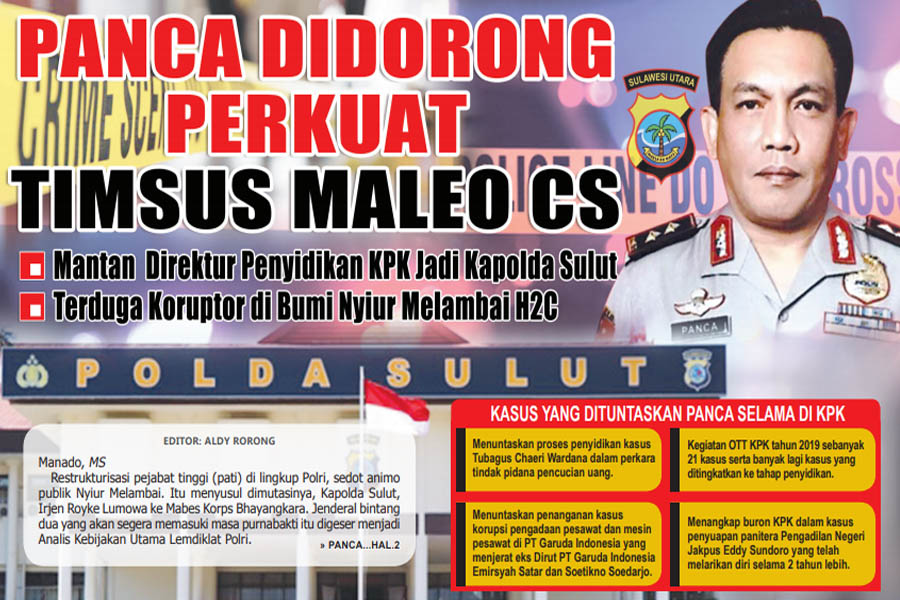 PANCA DIDORONG PERKUAT TIMSUS MALEO CS
