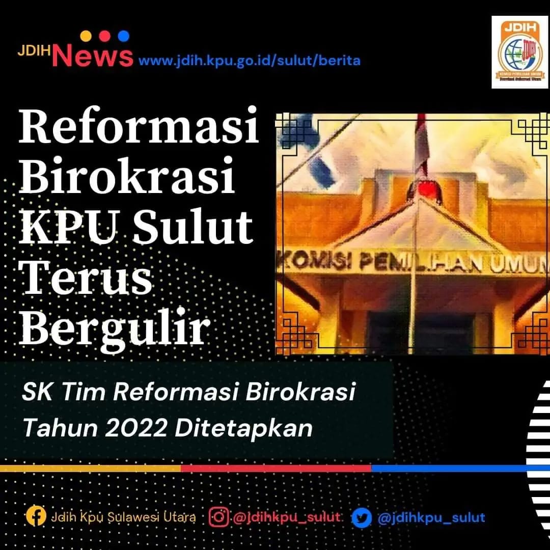 KPU Sulut Bentuk Tim Reformasi Birokrasi