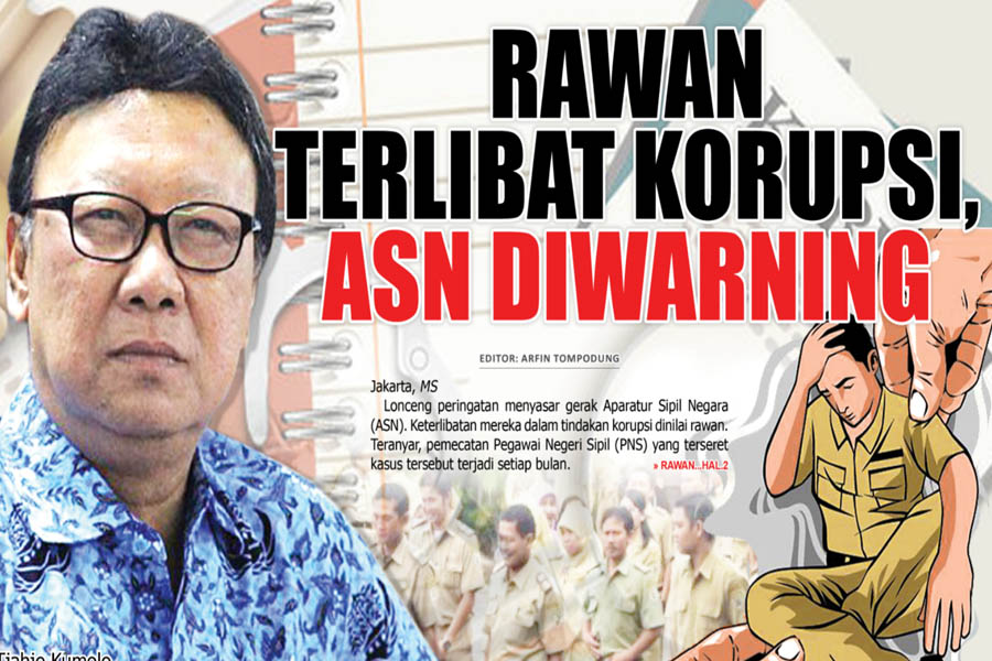 RAWAN TERLIBAT KORUPSI, ASN DIWARNING
